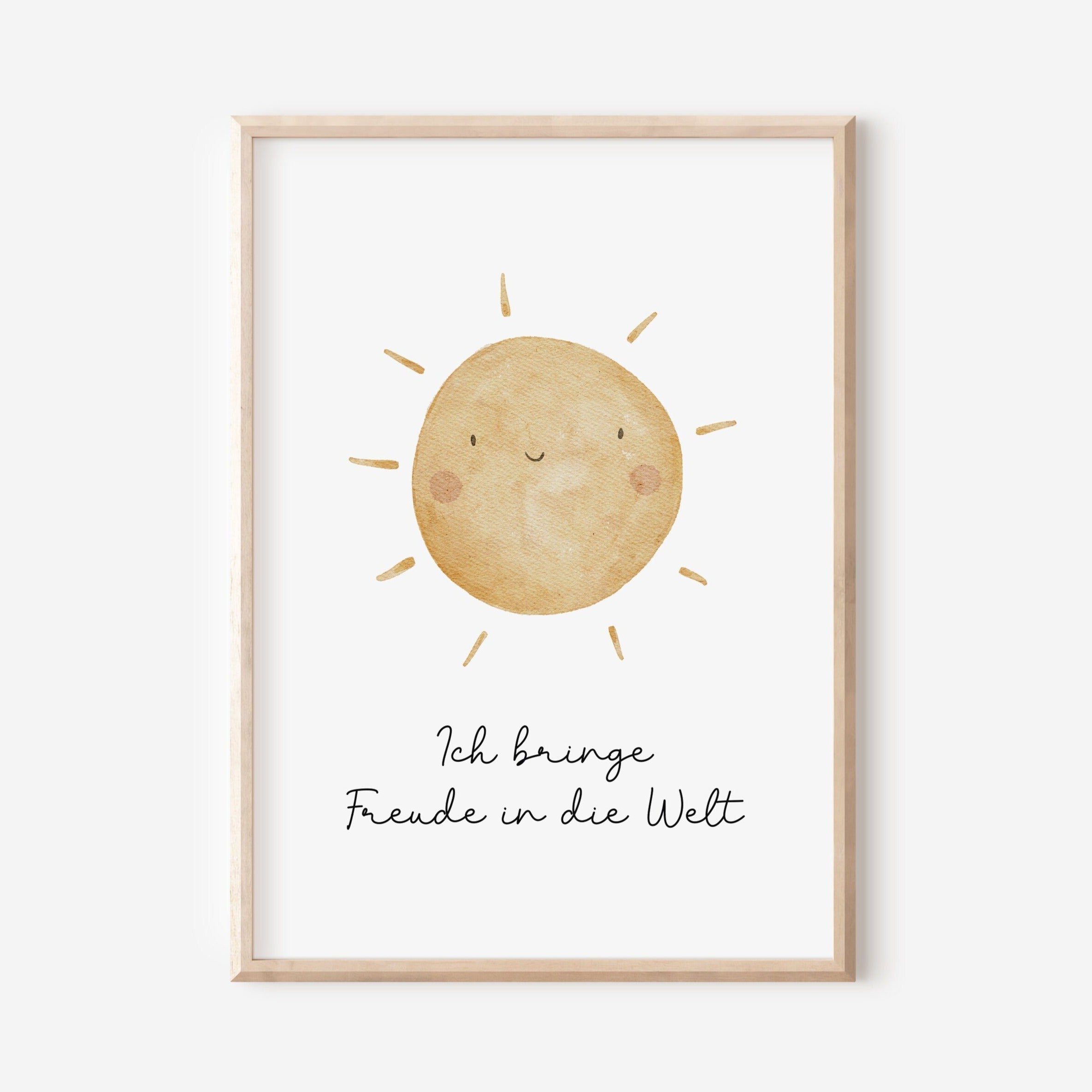 Poster Sonne "Ich bringe Freude in die Welt" / A4 & A3