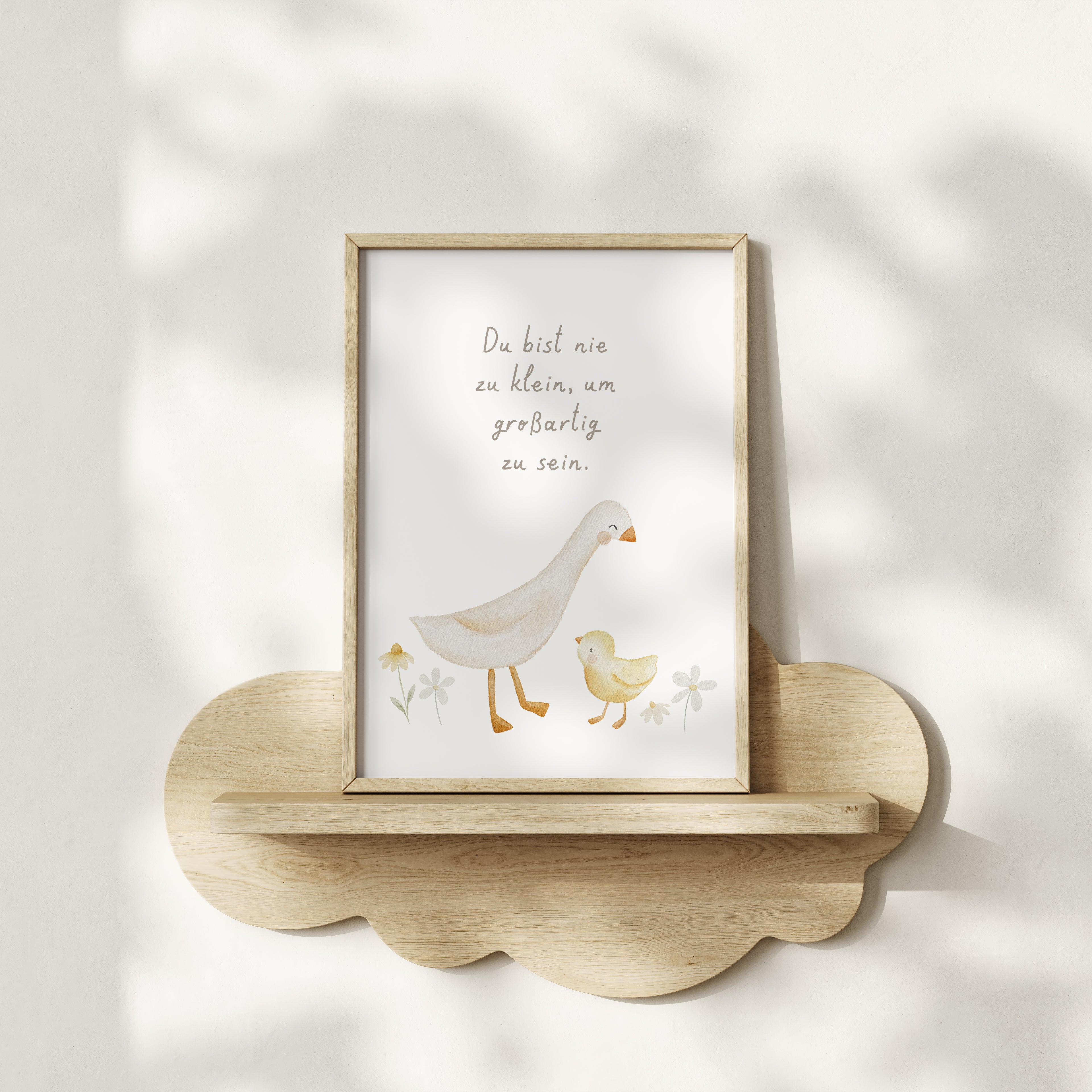 Poster mit Gans „Du bist nie zu klein, um großartig zu sein“ / A4, A3
