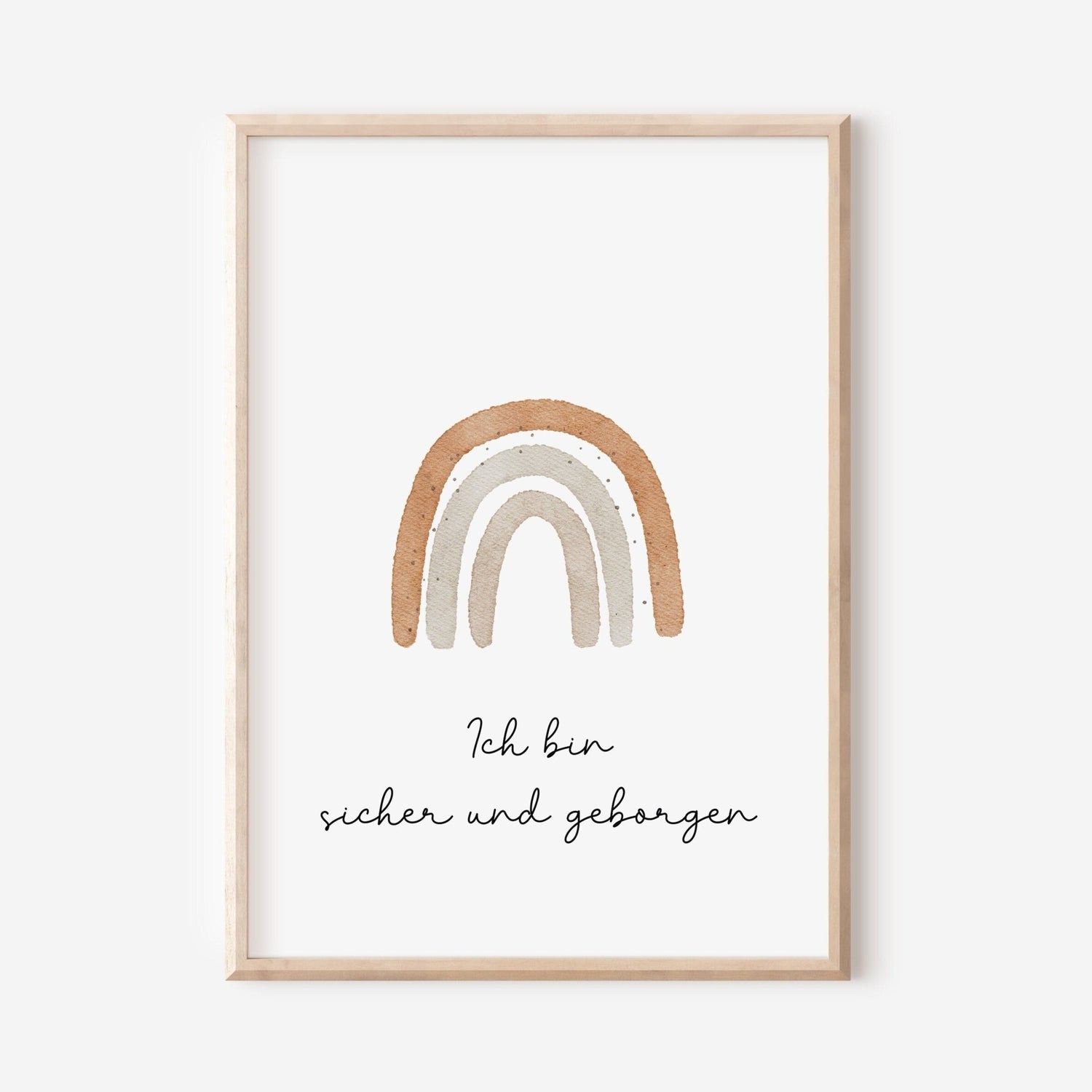 Poster Regenbogen &quot;Ich bin sicher und geborgen&quot; / A4 &amp; A3