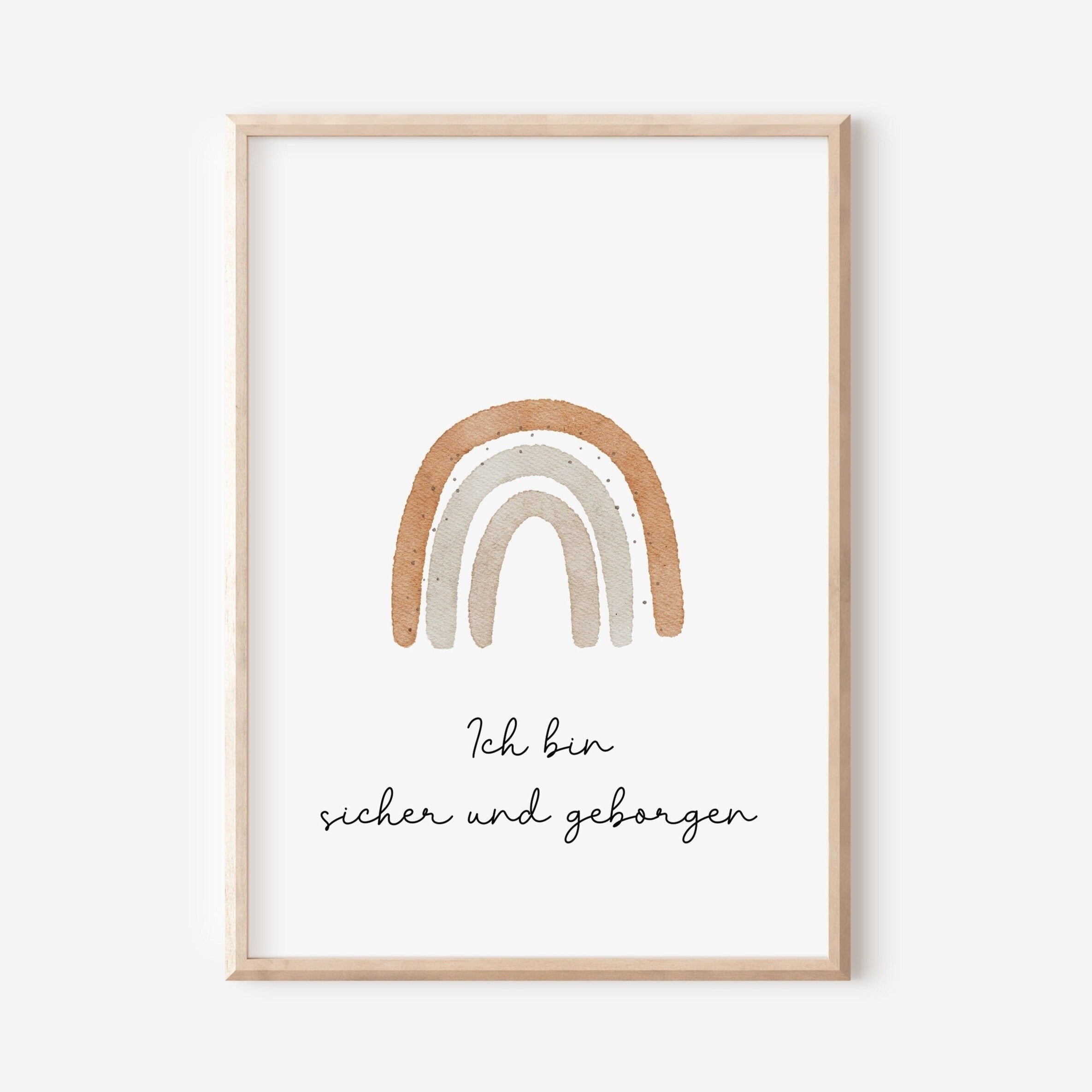 Poster Regenbogen &quot;Ich bin sicher und geborgen&quot; / A4 &amp; A3